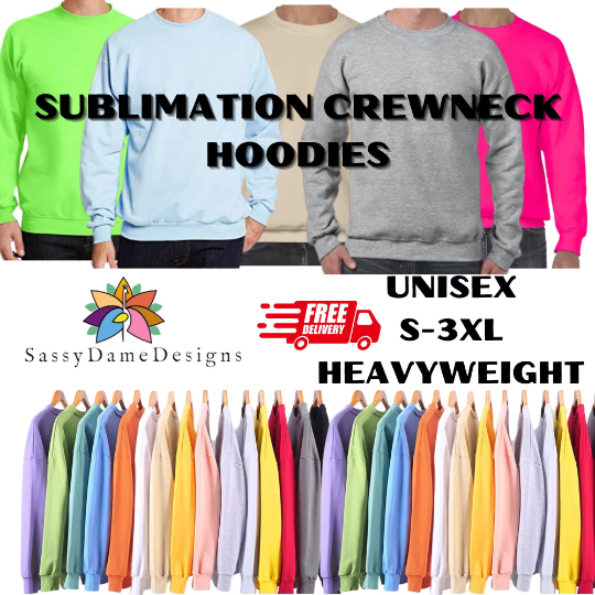 Sublimation Crewneck sweater ONLY - SassyDame Designs,LLC